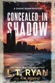 Concealed in Shadow (Cassie Quinn, Bk 5)
