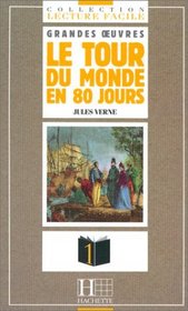 Le Tour Du Monde En 80 Jours Verne (French Edition)
