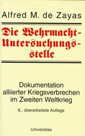 Die Wehrmacht- Untersuchungsstelle.