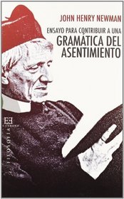 Ensayo para contribuir a una gramatica del asentimiento / Essay to contribute Assent Grammar (Spanish Edition)
