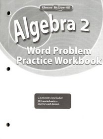Algebra 2, Word Problems Practice Workbook