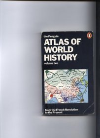 THE PENGUIN ATLAS OF WORLD HISTORY: V. 2