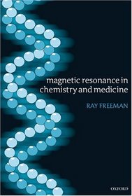 Magnetic Resonance in Chemistry and Medicine