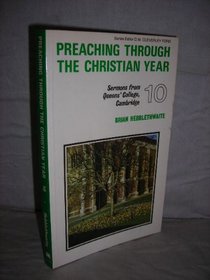 Preaching Through the Christian Year: Year 10: Sermon Outlines