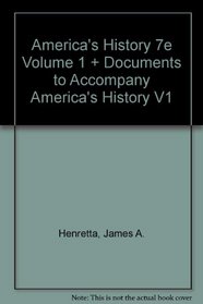 America's History 7e V1 & Documents V1