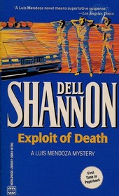 Exploit of Death (Lieutenant Luis Mendoza)