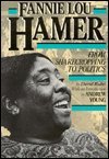 Fannie Lou Hamer: From Sharecropping to Politics (History of Civil Rights Series)