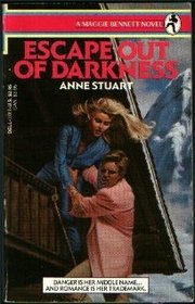 Escape Out of Darkness (Maggie Bennett, Bk 1)