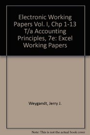 Accounting Principles, with PepsiCo Annual Report, Electronic Working Papers Volume 1, Chapters 1-13