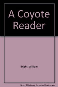 A Coyote Reader