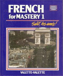 French for Mastery 1, Salut, Les Amis!