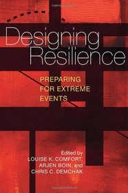 Designing Resilience: Preparing for Extreme Events