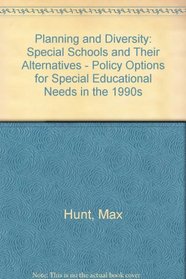Planning and Diversity (Policy Options for Special Educational Needs in the 1990s)