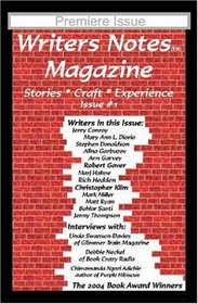 Writers Notes Magazine: Issue 1