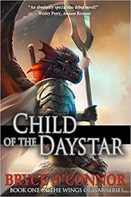 Child of the Daystar (The Wings of War) (Volume 1)