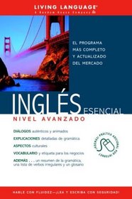 Ingles Esencial Nivel Avanzado (Book) (LL(R) Ultimate Advanced Course)