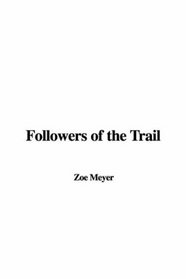 Followers of the Trail