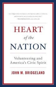 Heart of the Nation: Volunteering and America's Civic Spirit
