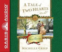 A Tale of Two Hearts (Once Upon a Dickens Christmas, Bk 2) (Audio CD) (Unabridged)