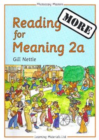 More Reading for Meaning: Bk. 2A