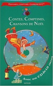 Contes, comptines et chansons de Noël (1 livre + 1 CD audio)