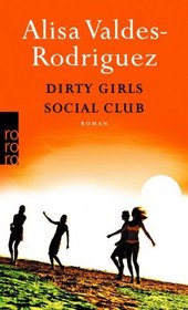 Dirty Girls Social Club