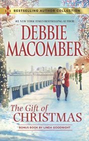 The Gift of Christmas: In the Spirit of...Christmas (Harlequin Bestselling Author)