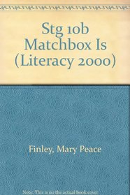 Stg 10b Matchbox Is (Literacy 2000)