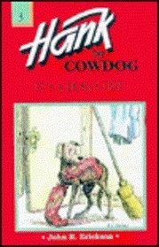 It's a Dog's Life (Hank the Cowdog 3)