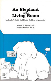 Elephant in the Living Room: The Children's Book