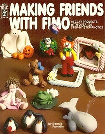 Making Friends With Fimo / Hotp-186