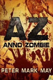 AZ: Anno Zombie