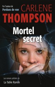 Mortel secret (French Edition)