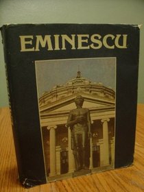 Eminescu: Un veac de nemurire (Romanian Edition)