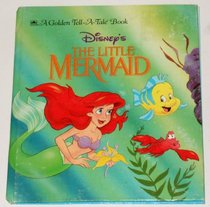 Disney's The little mermaid (A golden tell-a-tale book)