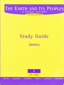 The Earth and Its Peoples: A Global History, Study Guide