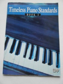 Timeless Piano Standards Book 1