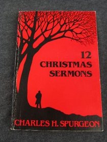 Twelve Christmas Sermons