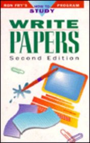 Write Papers (Ron Fry's How to Study Program)