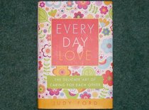 Every Day Love (The Delicate Art of Caring for Each Other)