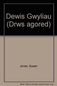 Dewis Gwyliau (Welsh Edition)