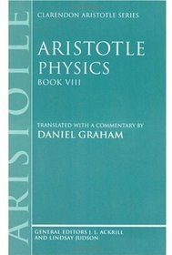 Physics: Book VIII (Clarendon Aristotle Series)