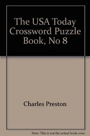 USA Today Crossword 08 (U. S. A. Today Crossword Puzzle Book No. 17)