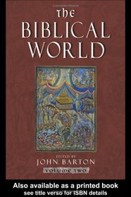 The Bibilical World Volume 2 (VOLUME 2)
