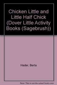 Chicken Little and Little Half Chick (Dover Little Activity Books (Tb))