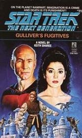 Gulliver's Fugitives: Star Trek The Next Generation #11