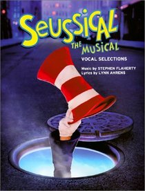 Seussical the Musical: Vocal Selections