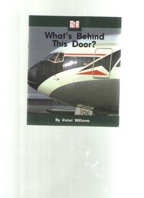 What's behind this door? (Twig books nonfiction, set F)