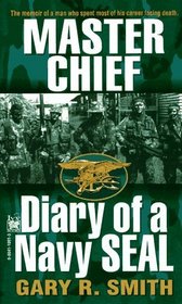 Master Chief: Diary of a Navy SEAL