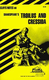 Troilus and Cressida (Cliffs Notes)